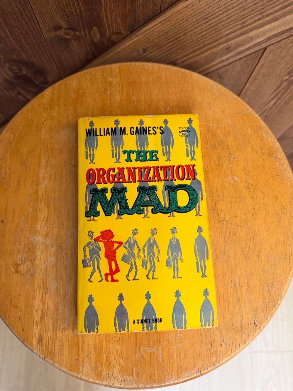 VTG William M. Gaines’s The Organization MAD Signet Book P3728 Paperback (9196)